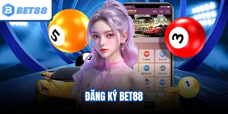 Đăng ký BET88
